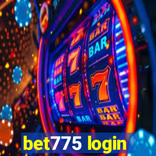 bet775 login